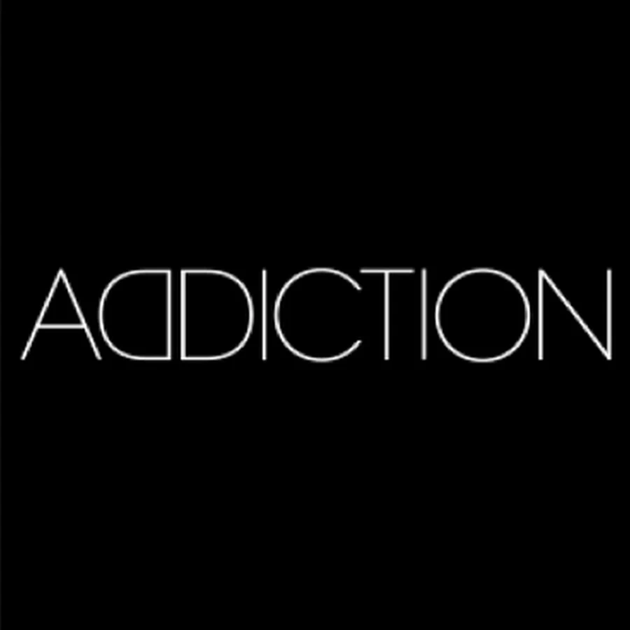 ADDICTION
