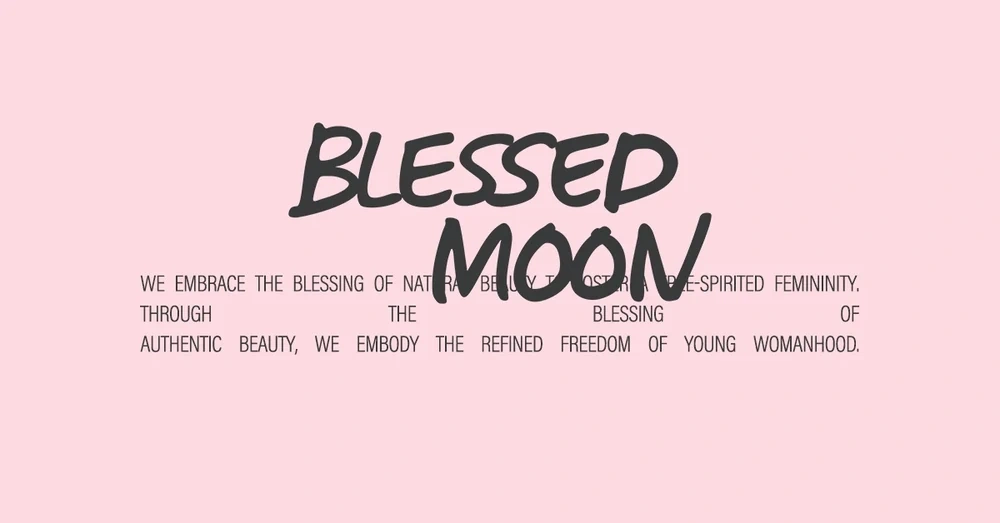 BLESSED MOON