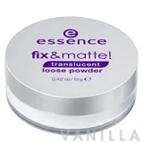 Fix & Matte! Translucent Loose Powder