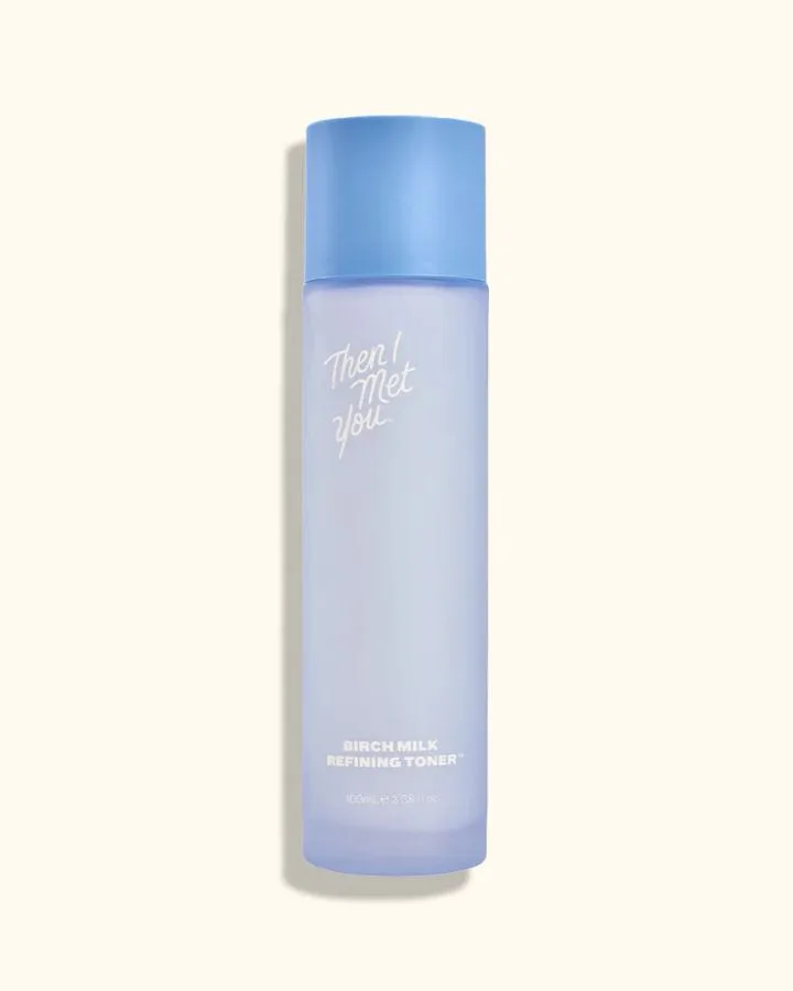 Then I Met You Birch Milk Refining Toner™